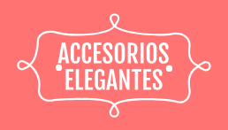 ACCESORIOS ELEGANTES